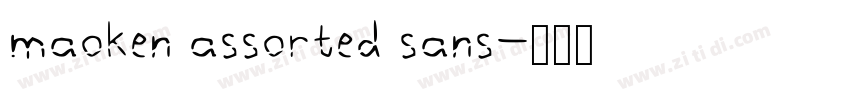 maoken assorted sans字体转换